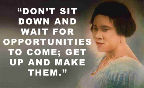 Picture of Madam C.J Walker with a quote